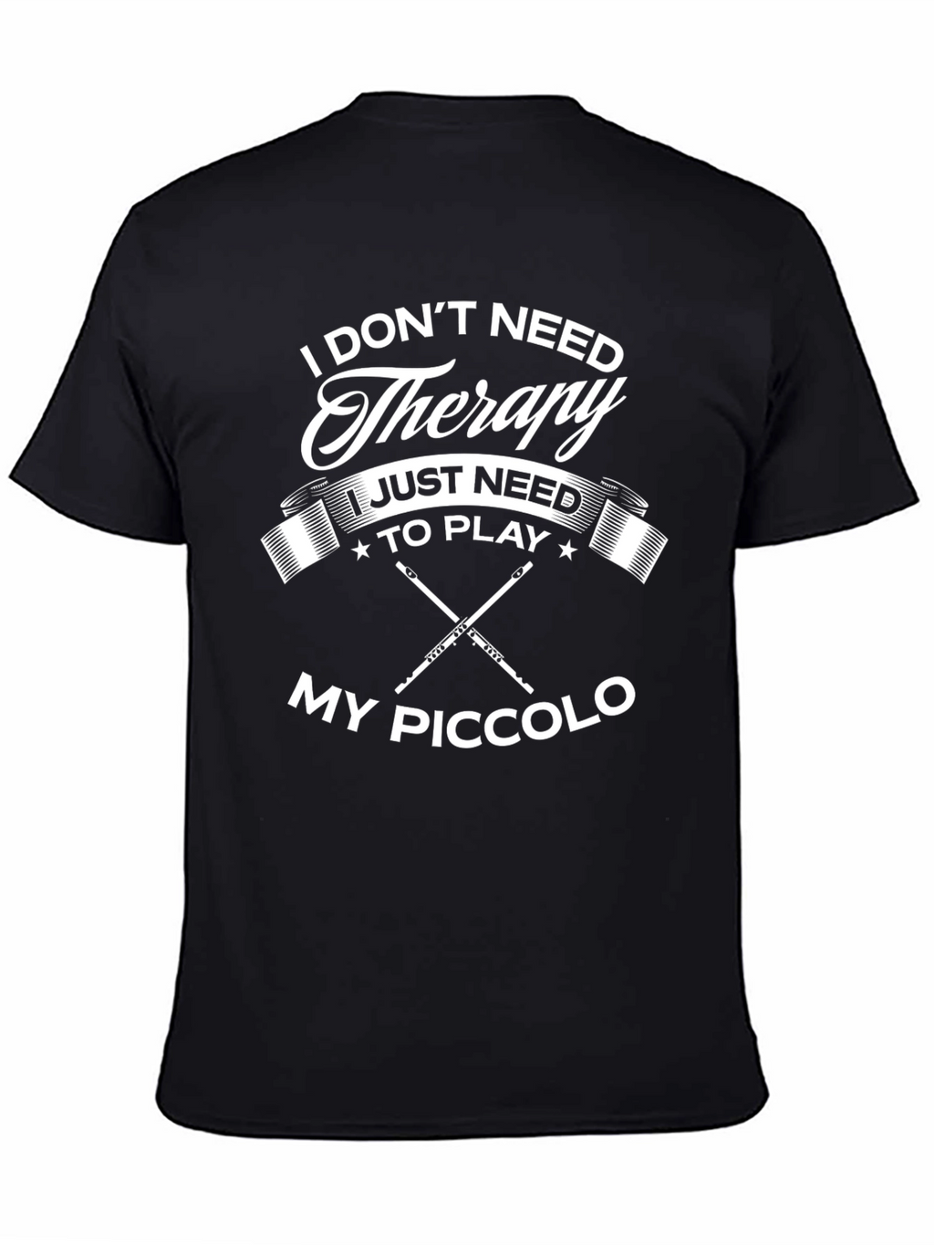 Therapy Piccolo Player Black T-Shirt