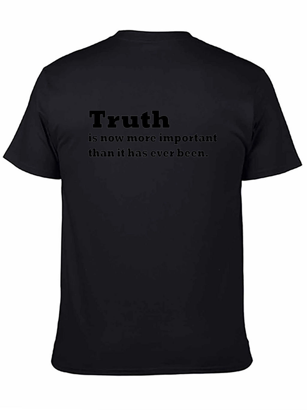 Truth T-Shirt: Important Message Tee