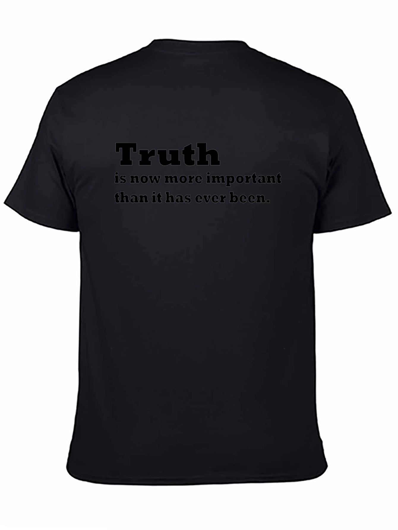 Truth T-Shirt: Important Message Tee