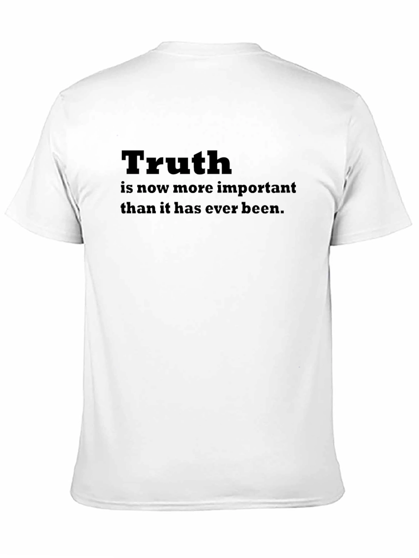 Truth T-Shirt: Important Message Tee