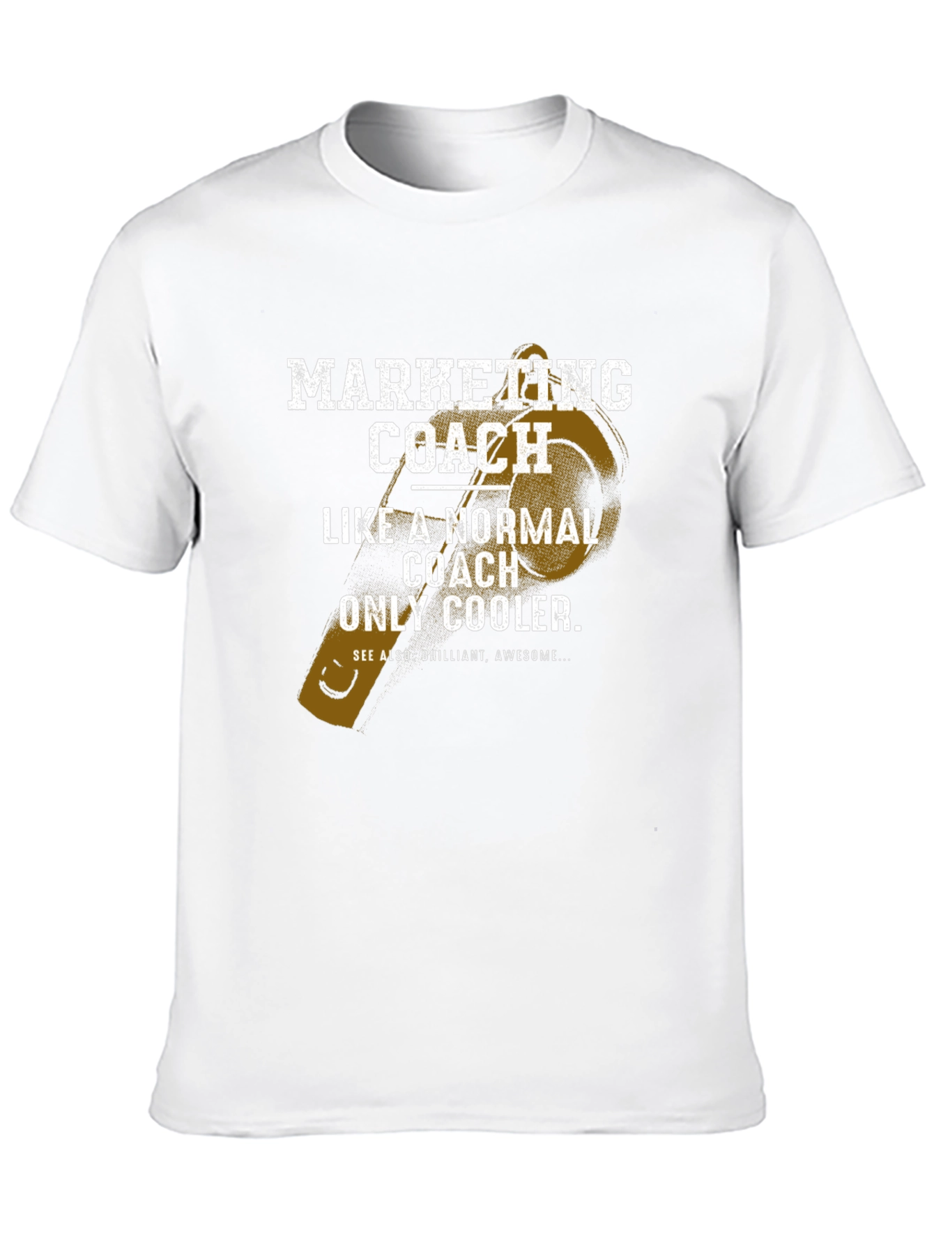 Marketing Coach T-Shirt - Cool & Awesome!
