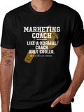 Marketing Coach T-Shirt - Cool & Awesome!