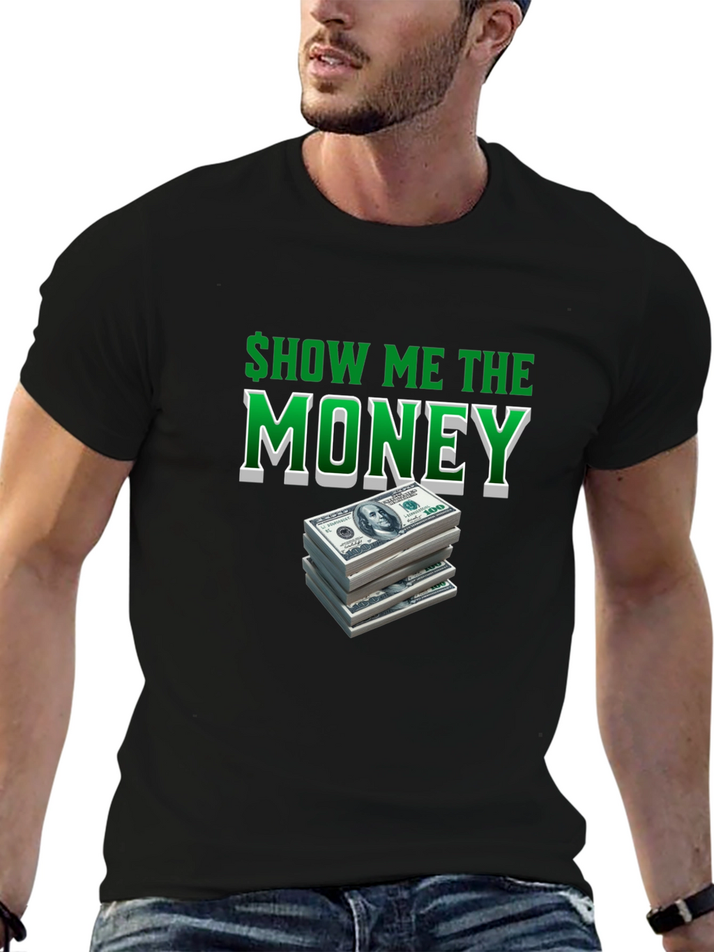 Show Me The Money T-Shirt