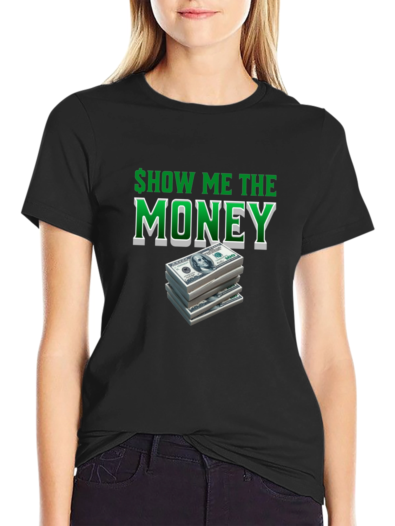 Show Me The Money T-Shirt