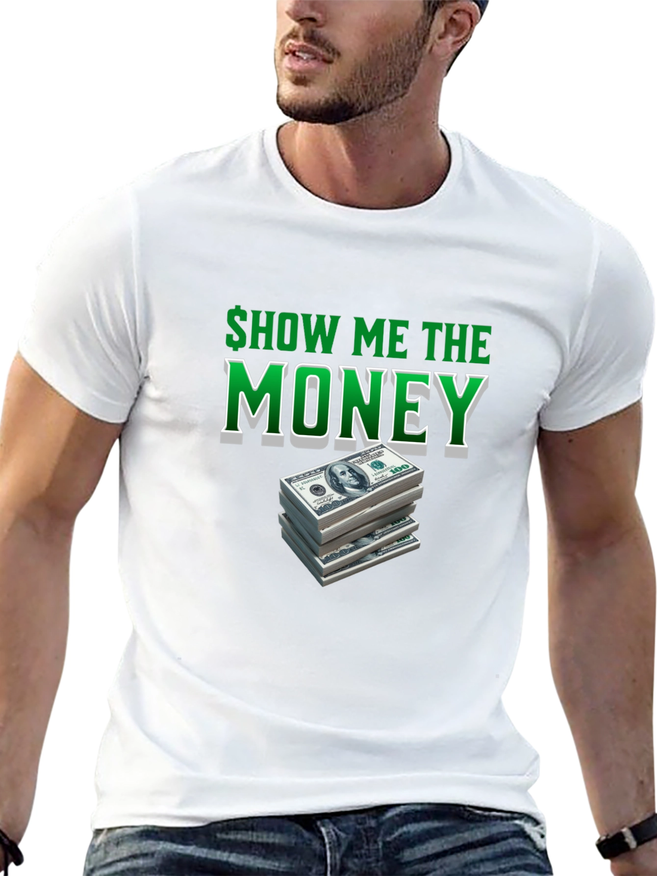 Show Me The Money T-Shirt