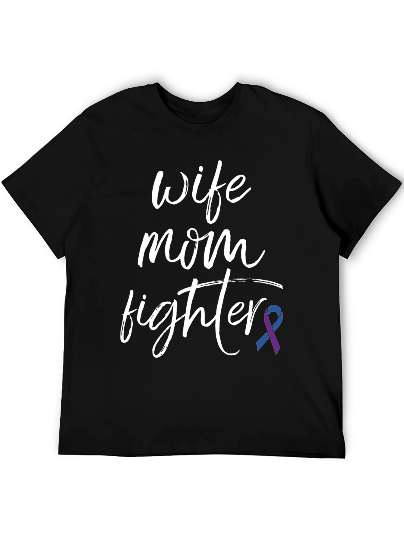 Wife Mom Fighter T-Shirt: Melanoma Awareness