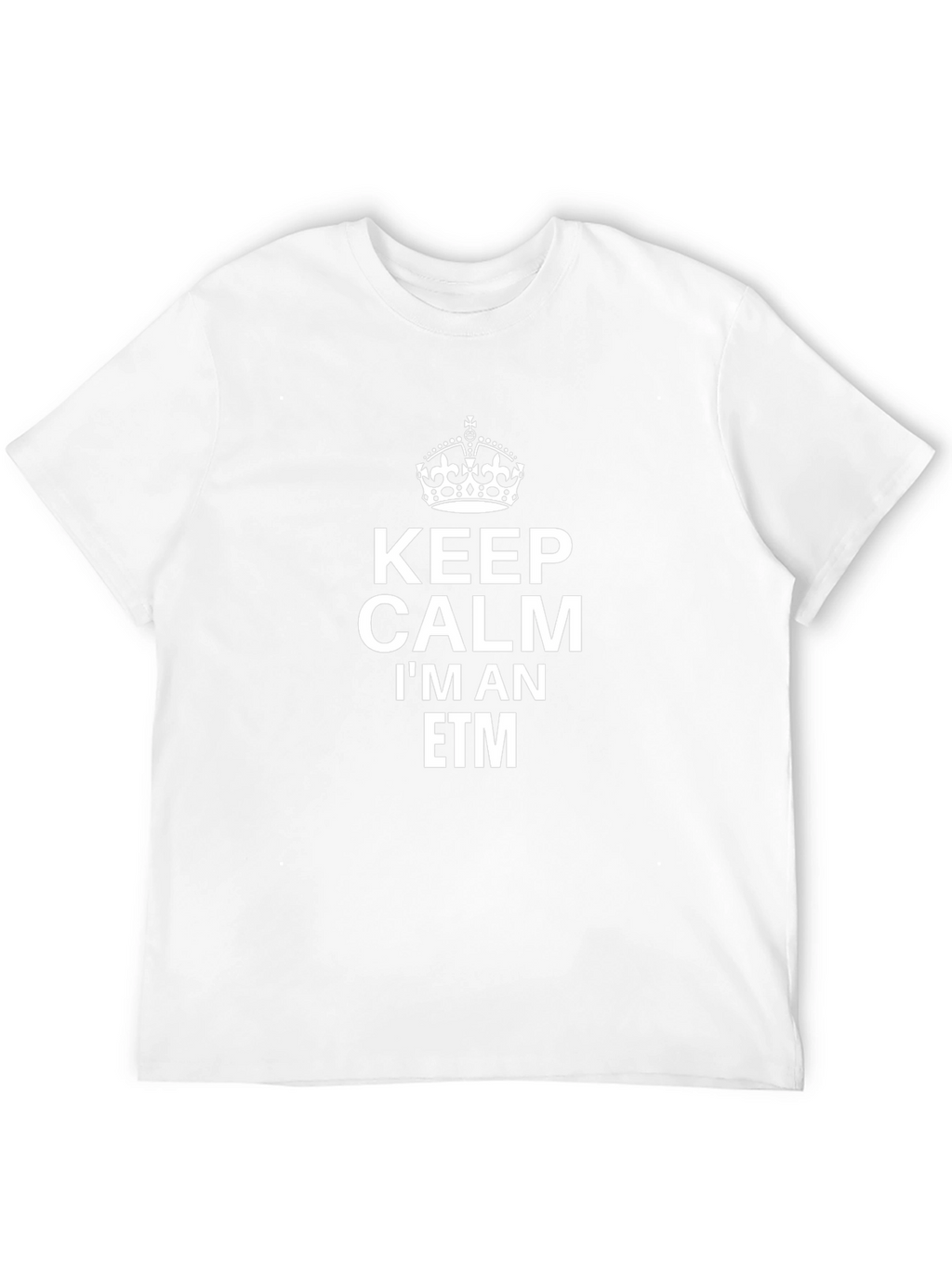 Keep Calm ETM T-Shirt - Black Crew Neck Tee