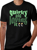 Quirky and Loving It Graphic Tee
