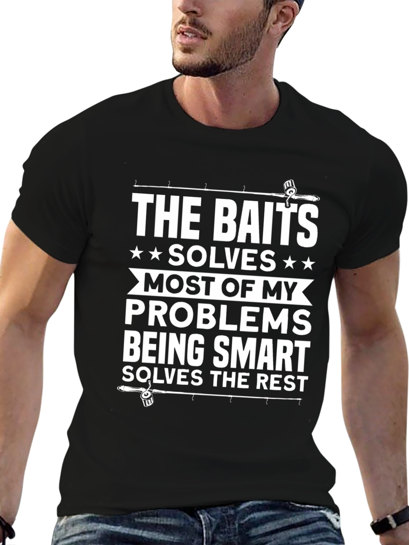 Fishing T-Shirt: Baits Solve My Problems Tee