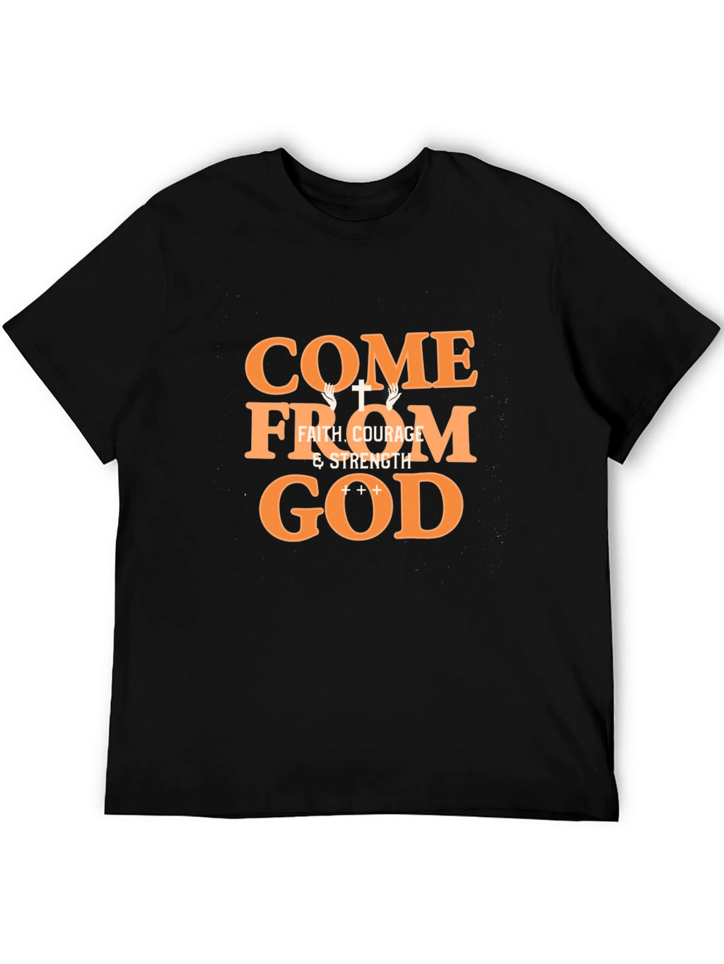 Come From God Faith Graphic Tee - Black