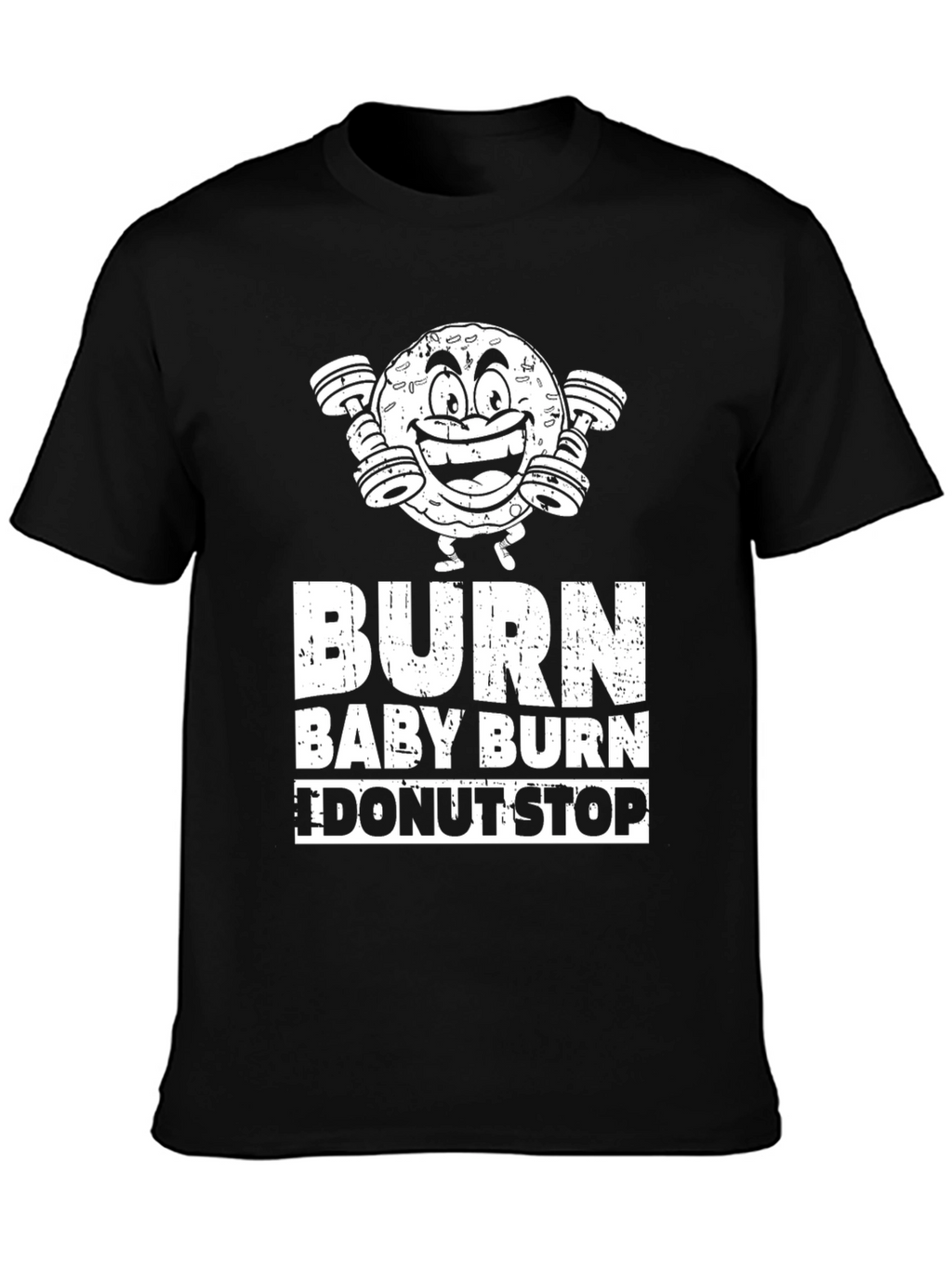 Burn Baby Burn Donut Gym T-Shirt