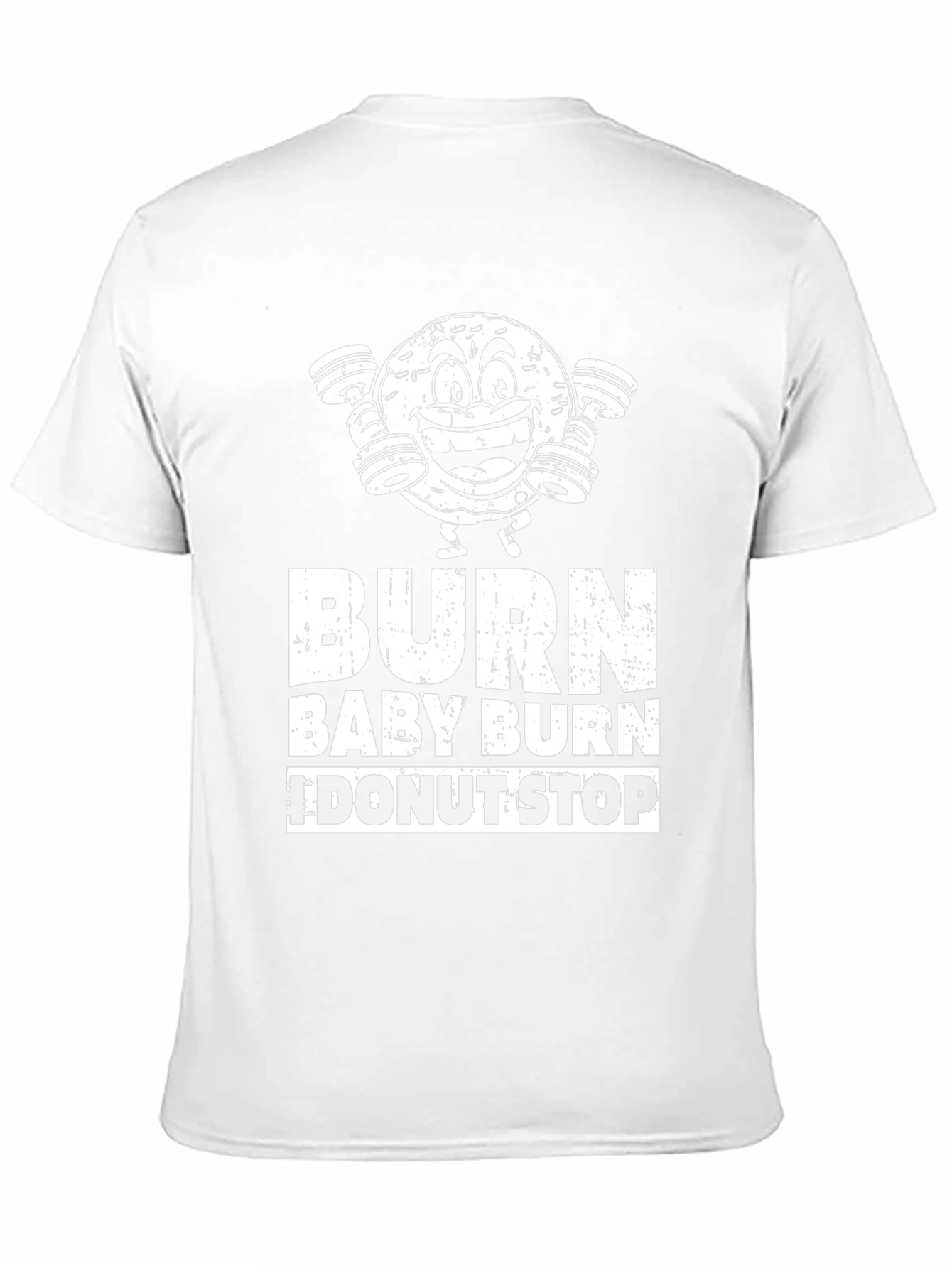 Burn Baby Burn Donut Gym T-Shirt