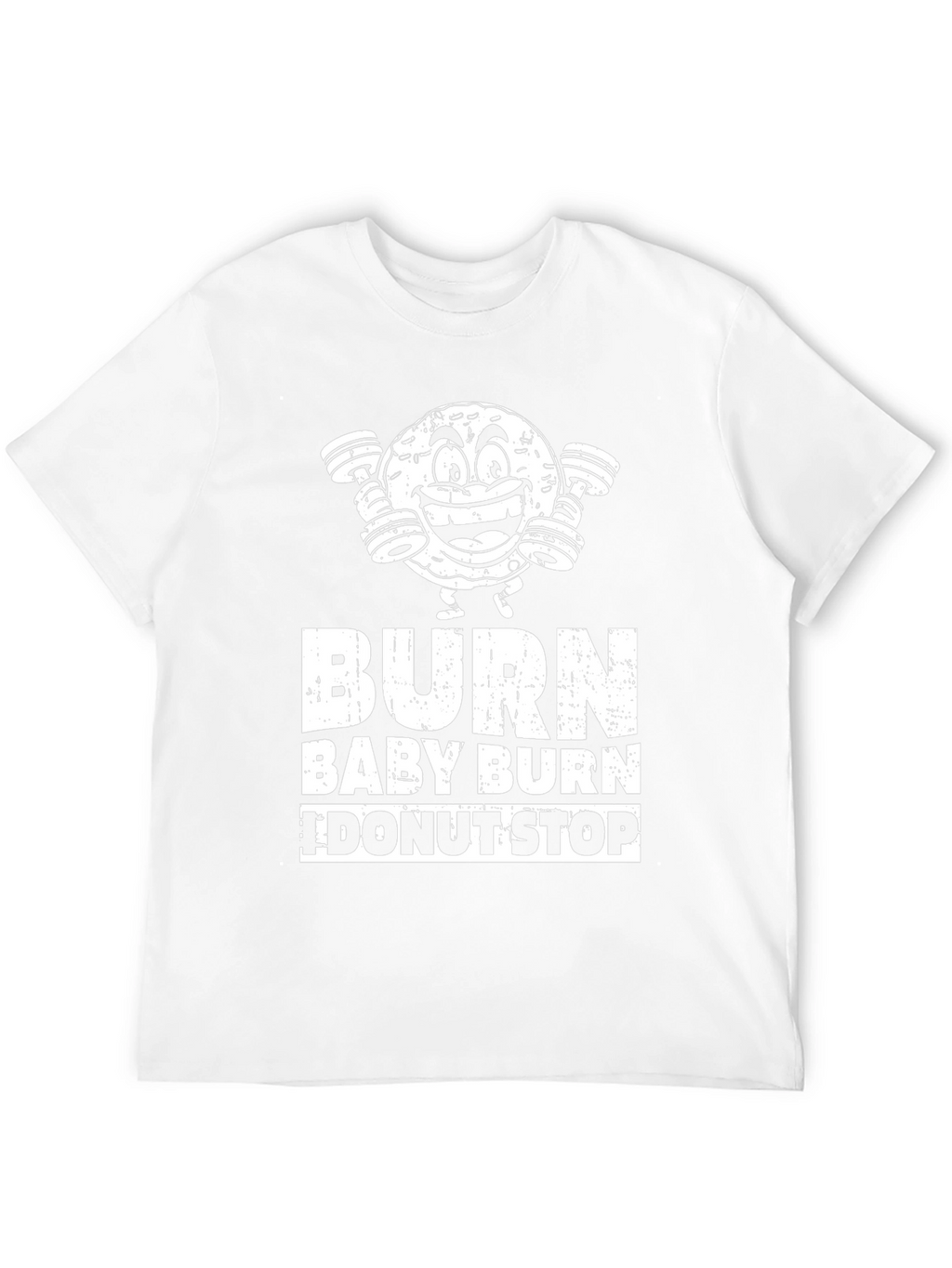 Burn Baby Burn Donut Gym T-Shirt