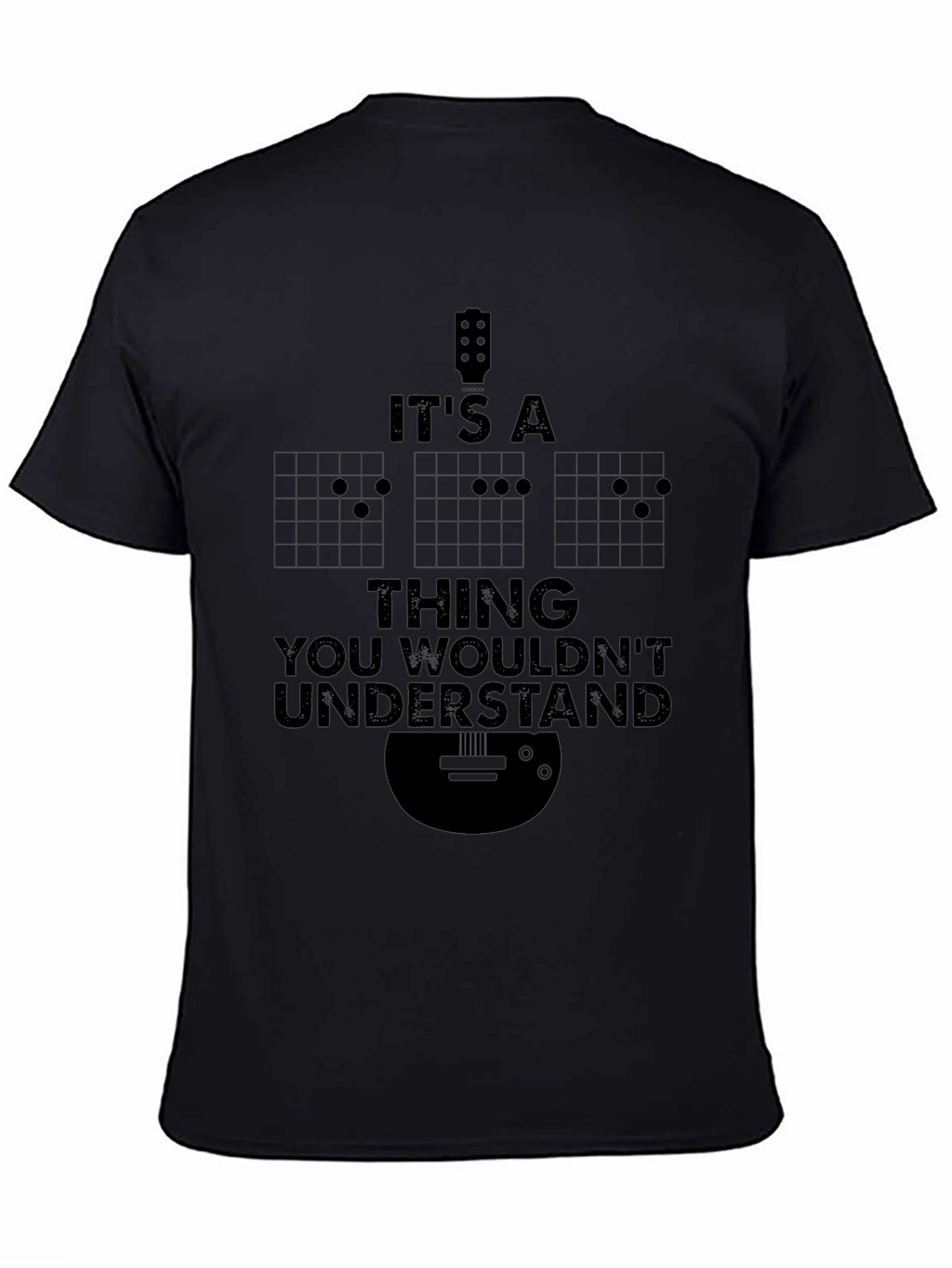 Its a Thing You Wouldnt Understand - Guitarist T-Shirt