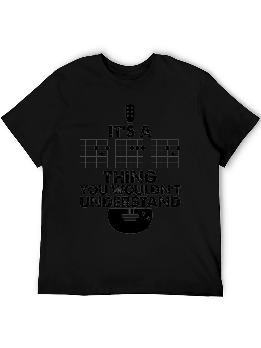 Its a Thing You Wouldnt Understand - Guitarist T-Shirt