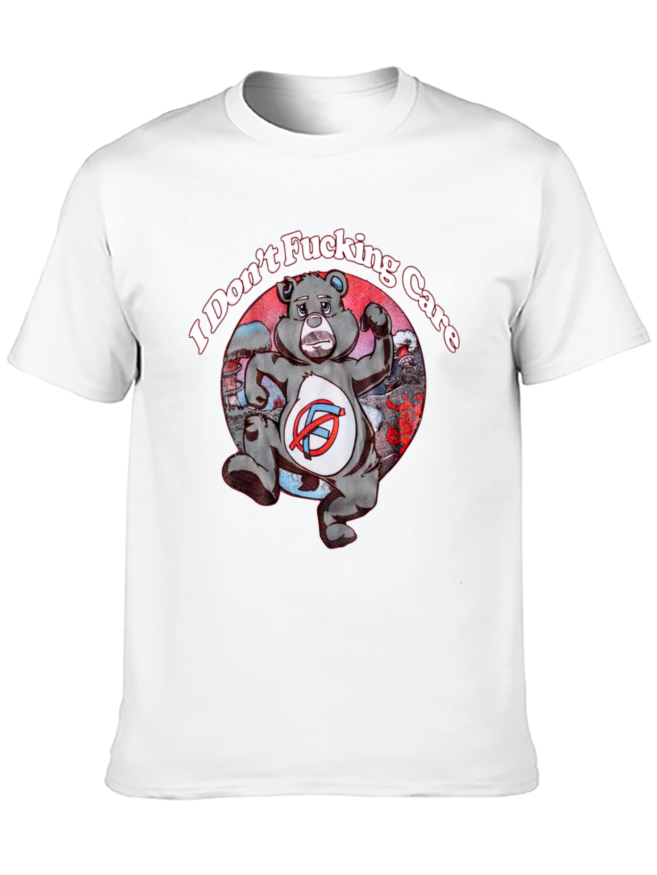 I Dont Fucking Care Bear Graphic T-Shirt