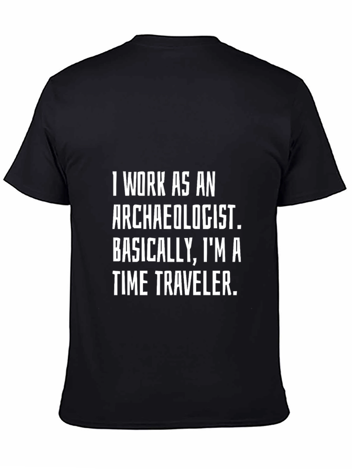 Archaeologist Time Traveler T-Shirt