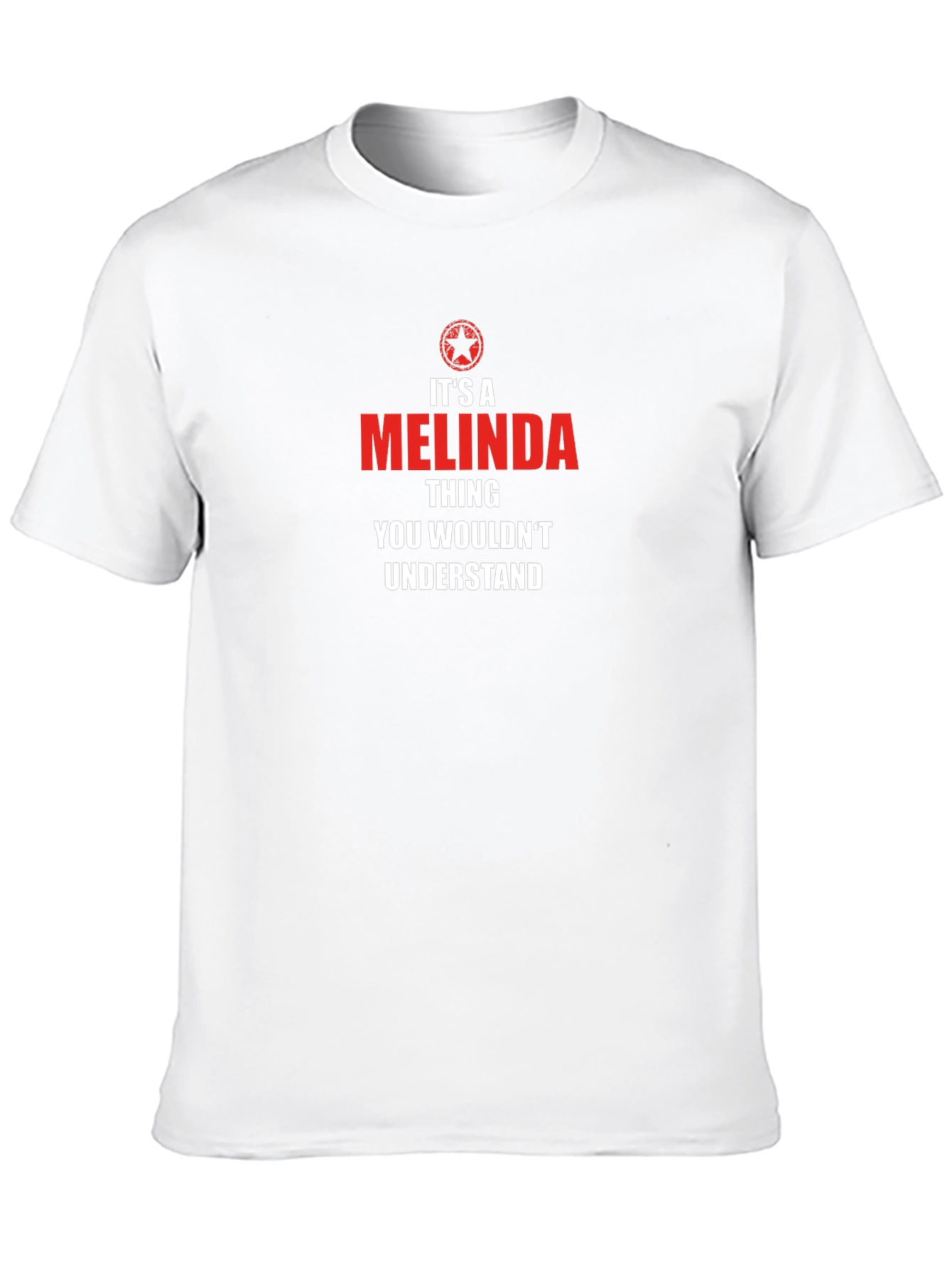 Its a MELINDA Thing T-Shirt