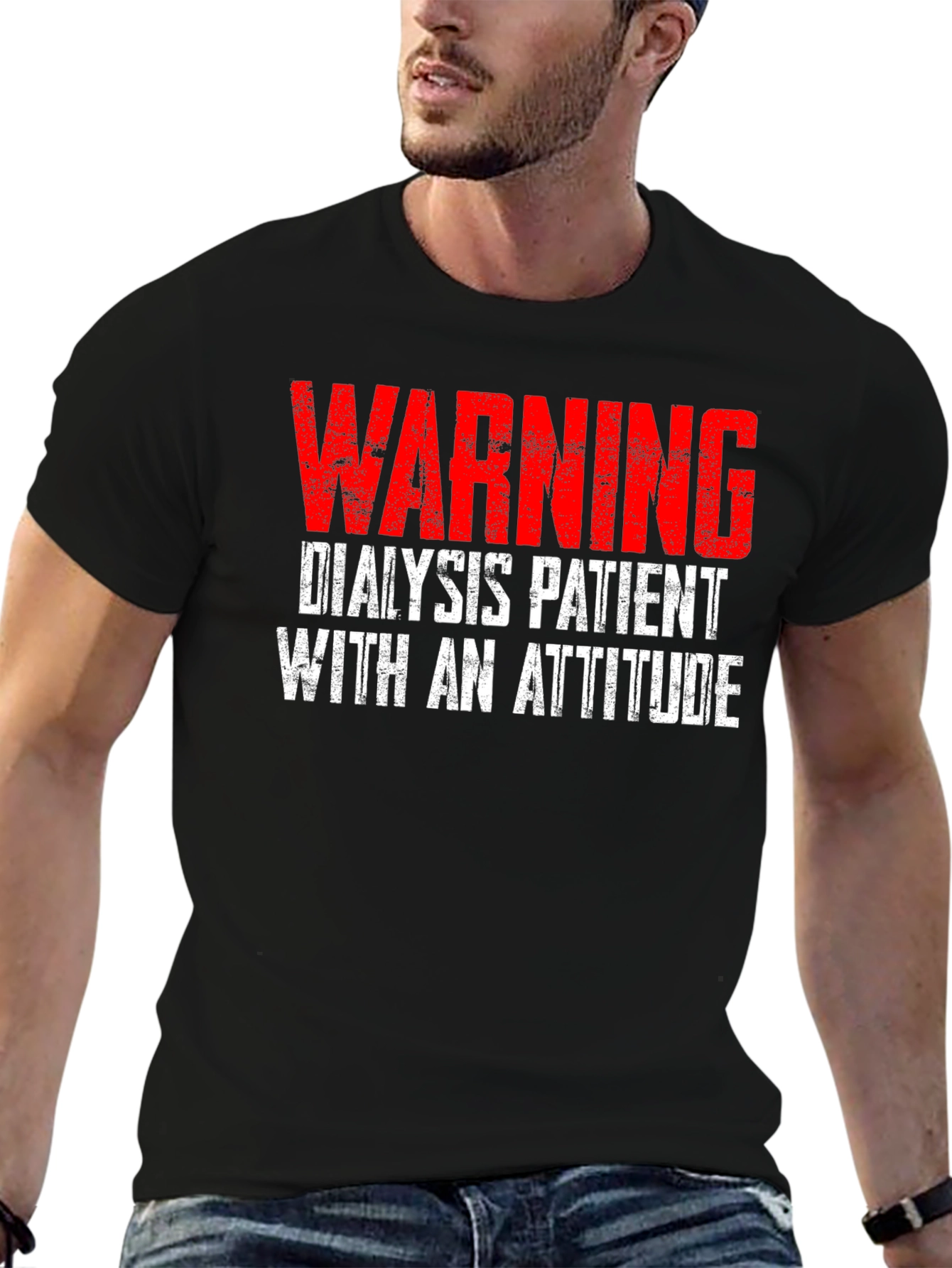 Warning Dialysis Patient with an Attitude T-Shirt