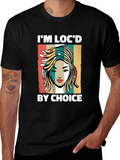 Im Locd By Choice Graphic T-Shirt