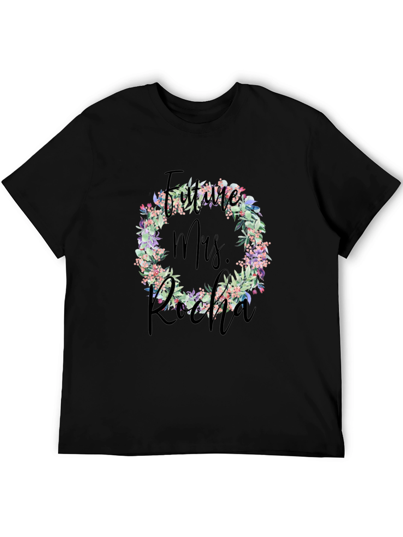 Future Mrs. Rocha Floral Wreath Tee