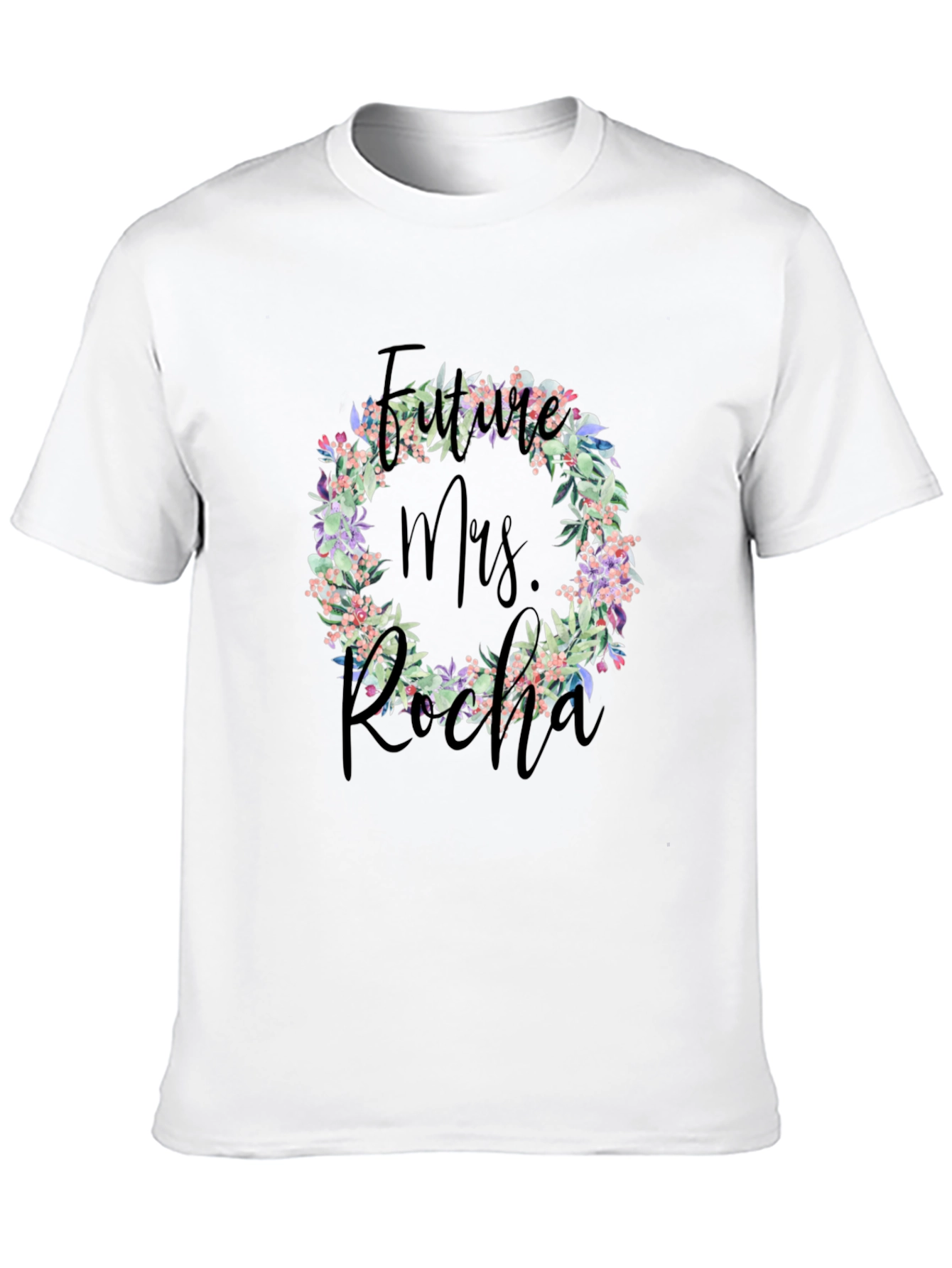 Future Mrs. Rocha Floral Wreath Tee