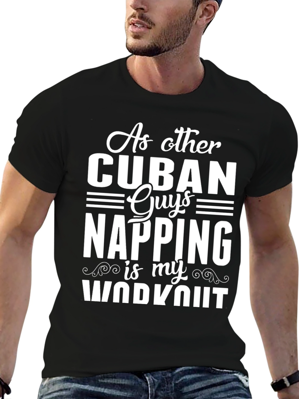Cuban Napping Workout T-Shirt