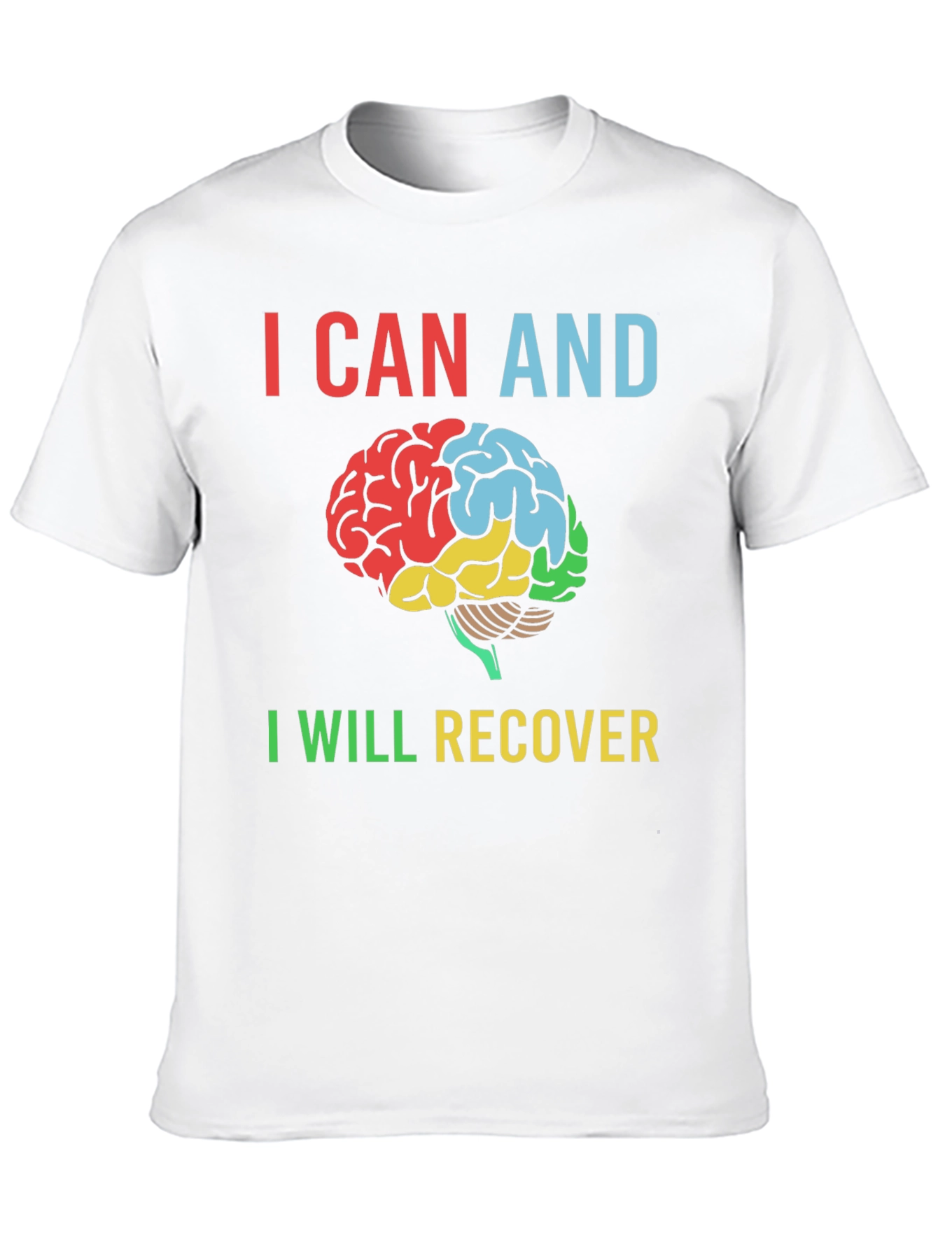 I Can and I Will Recover Brain T-Shirt