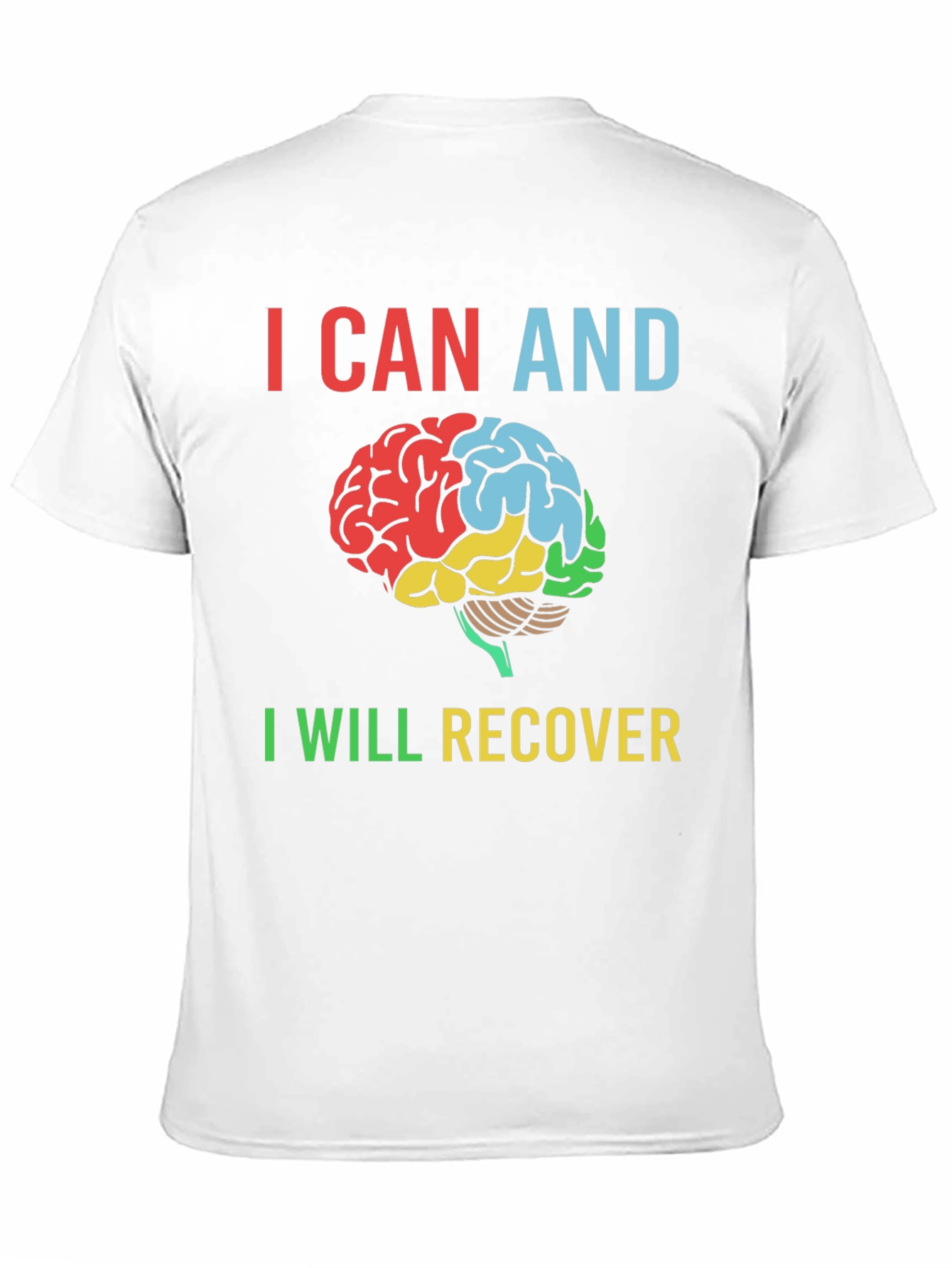 I Can and I Will Recover Brain T-Shirt