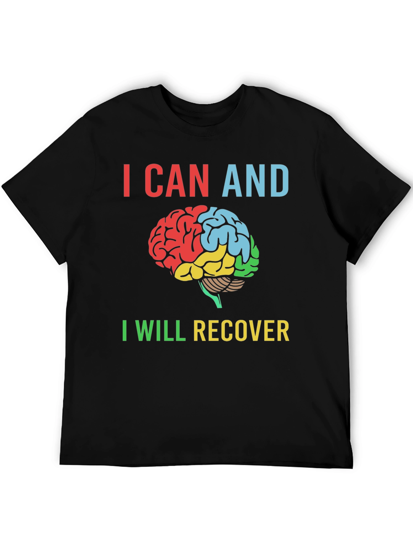 I Can and I Will Recover Brain T-Shirt