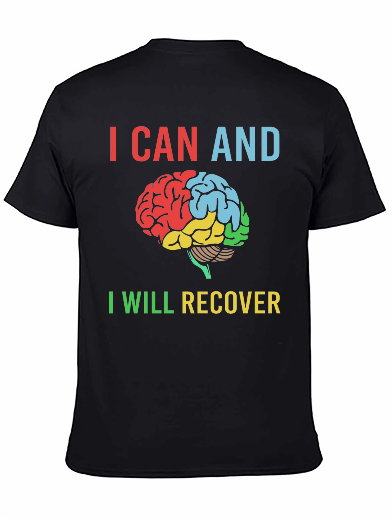 I Can and I Will Recover Brain T-Shirt