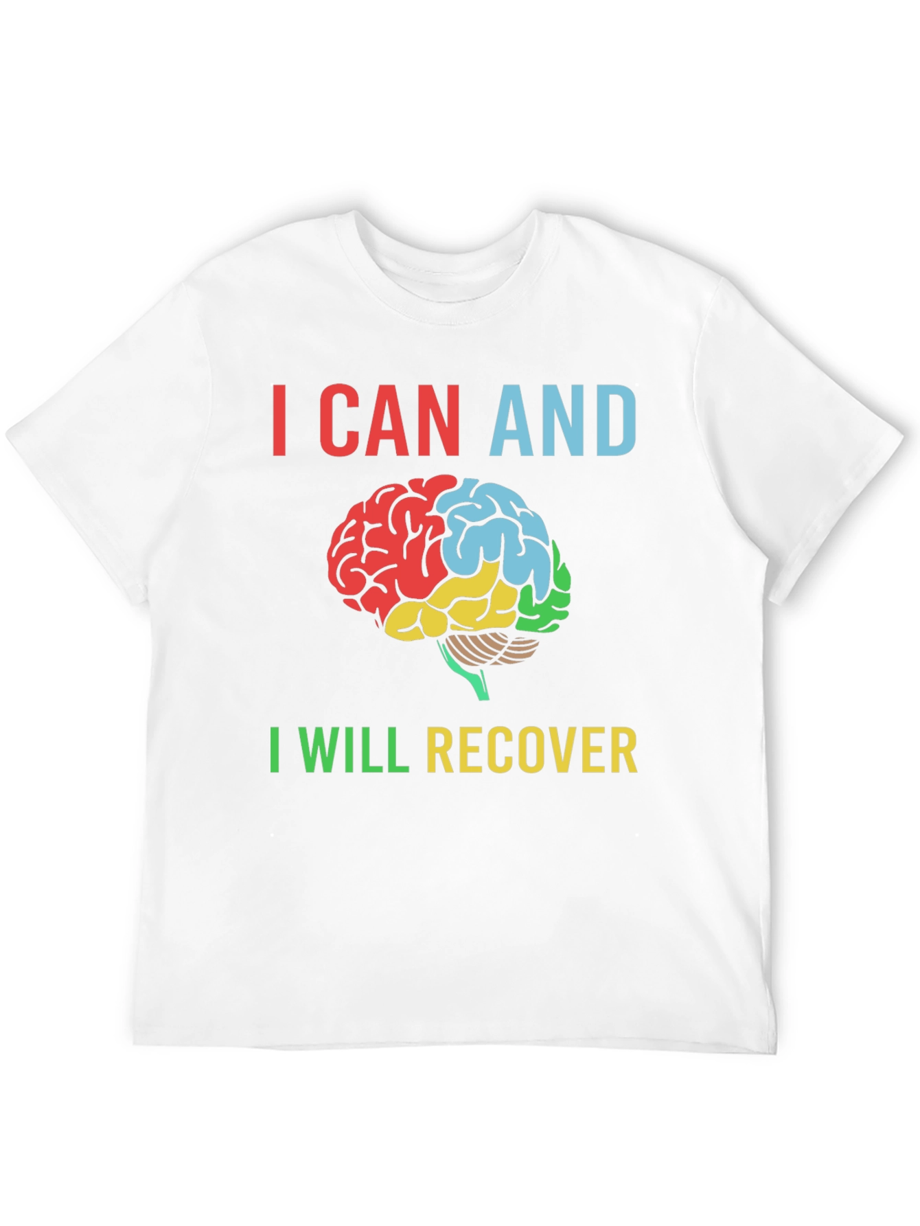 I Can and I Will Recover Brain T-Shirt