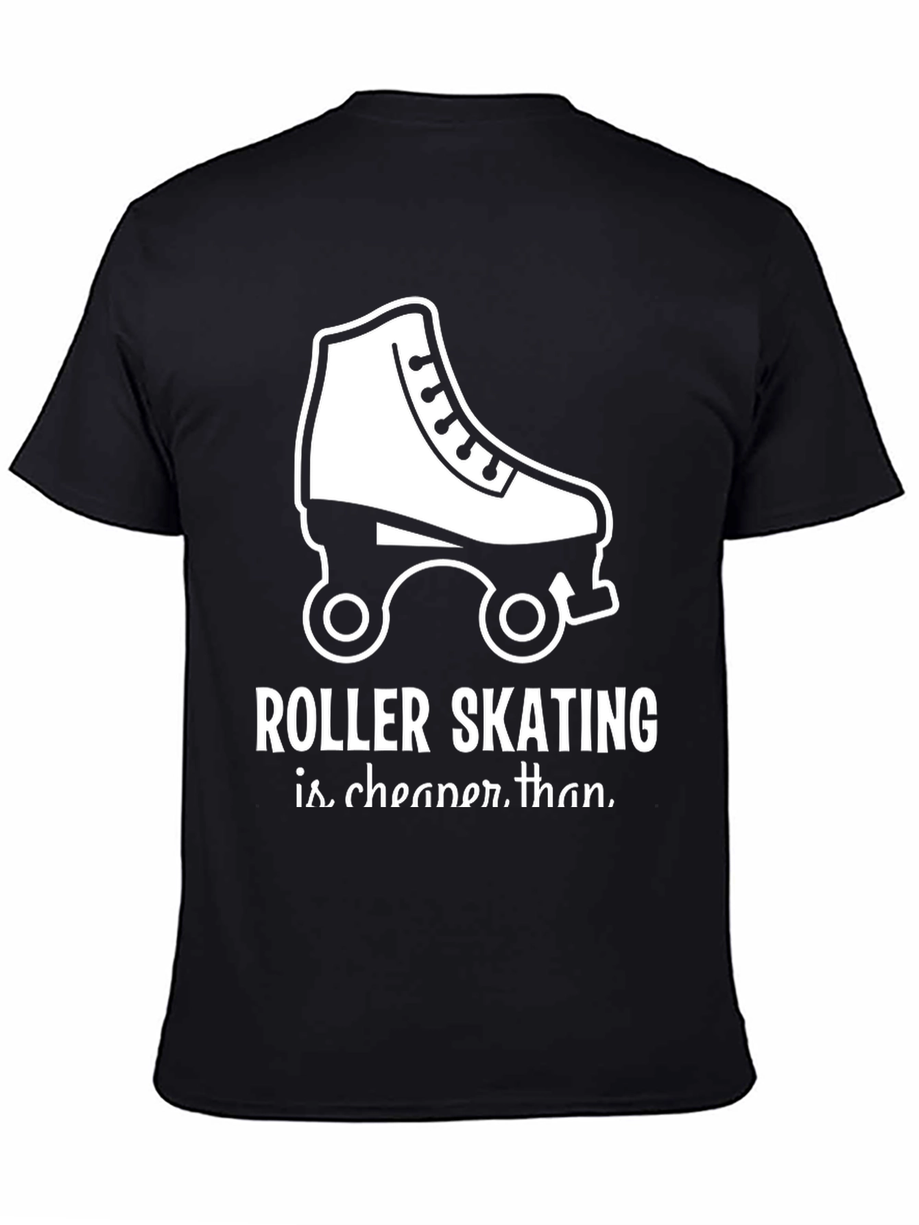 Roller Skating Cheaper Than T-Shirt
