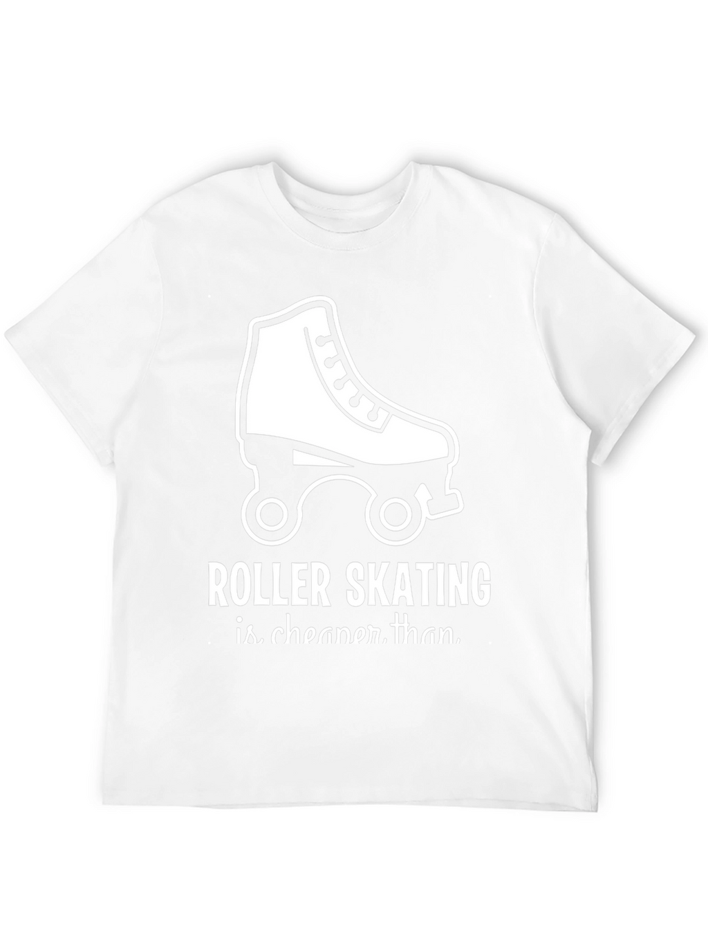 Roller Skating Cheaper Than T-Shirt