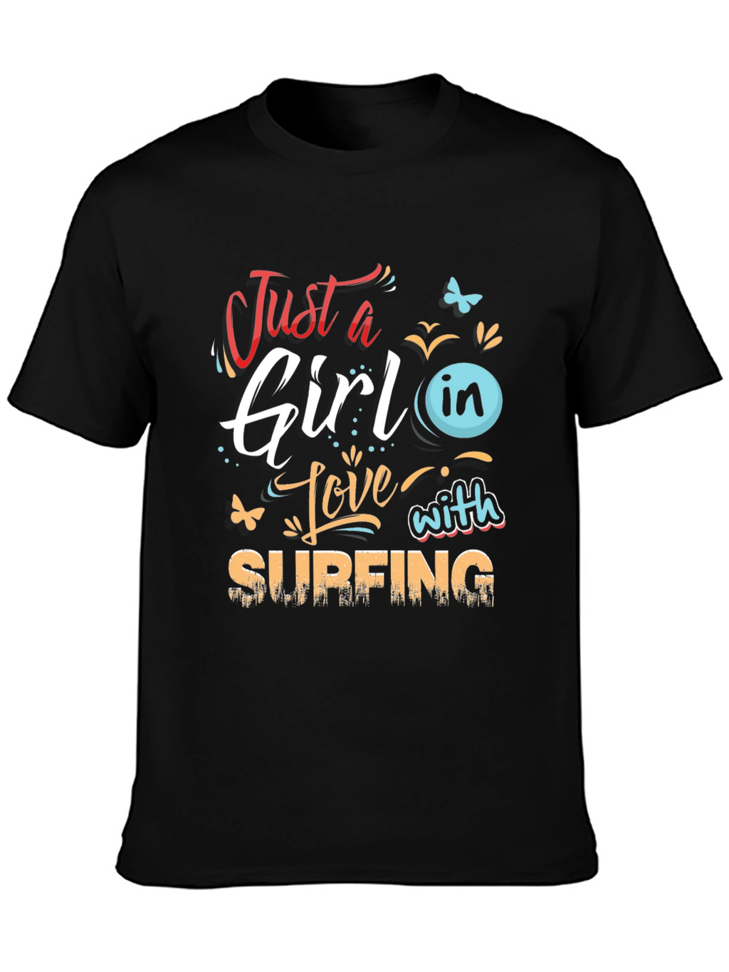 Just a Girl in Love with Surfing Black Tee