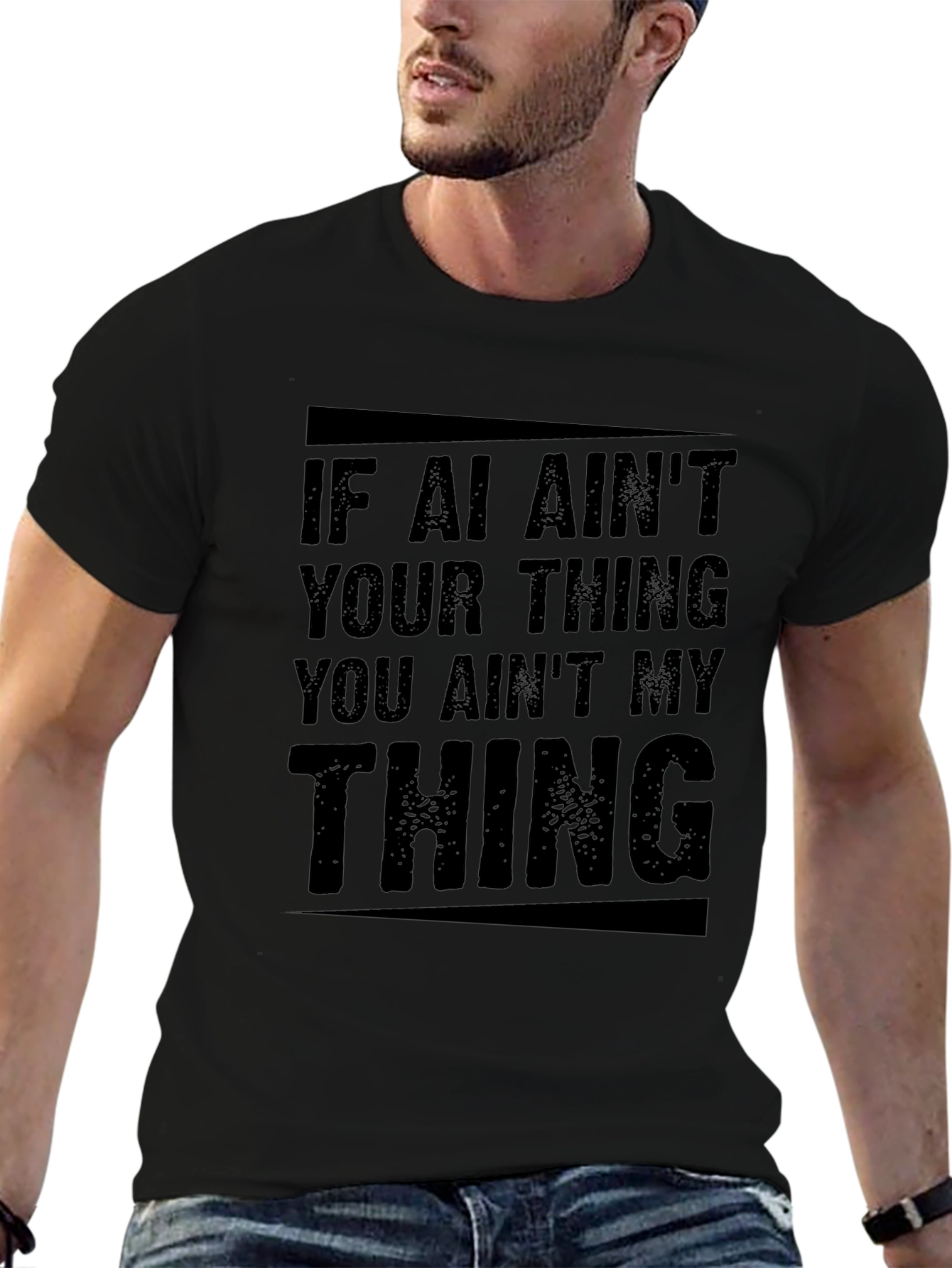 AI Aint Your Thing Graphic T-Shirt