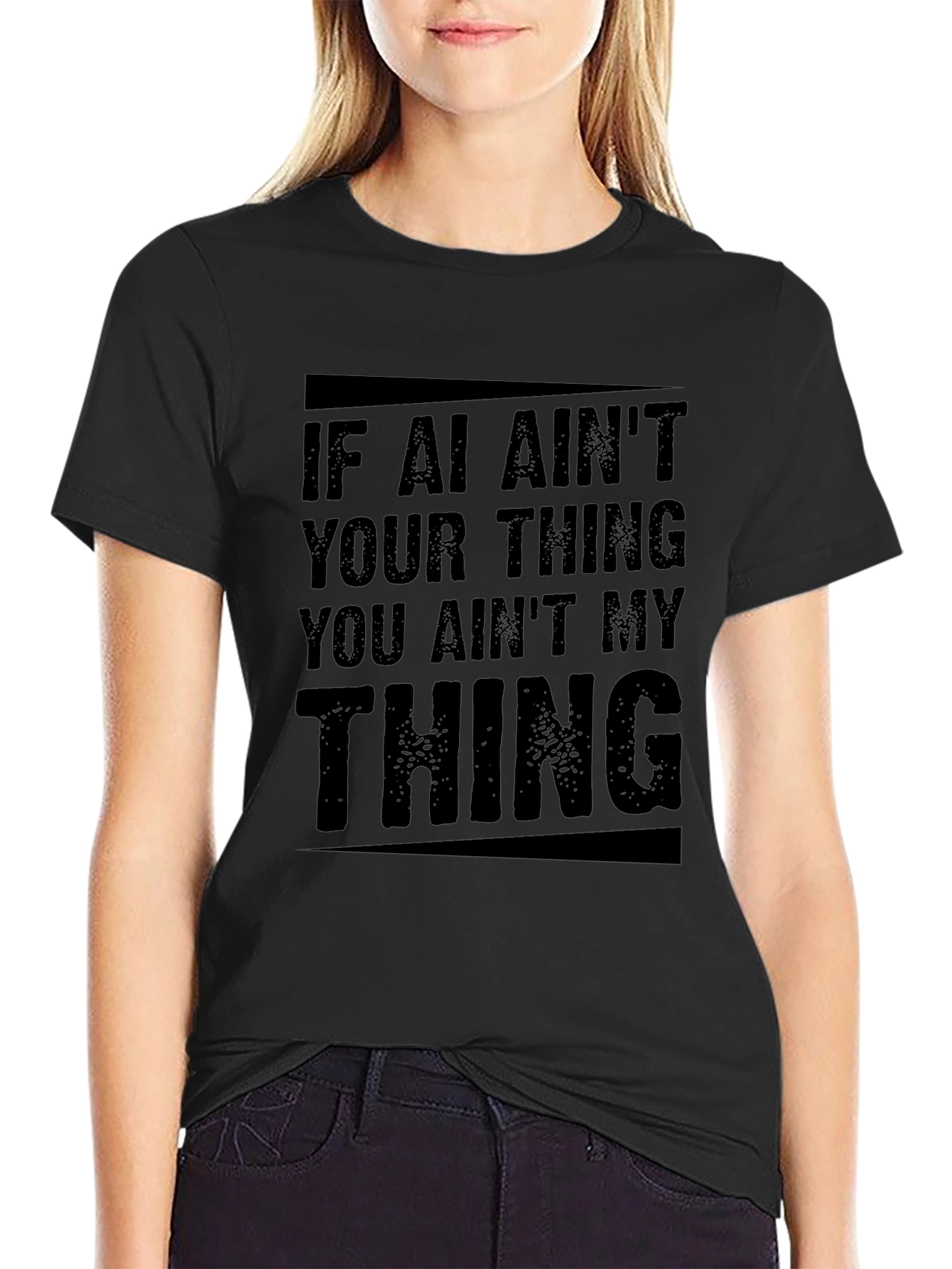 AI Aint Your Thing Graphic T-Shirt