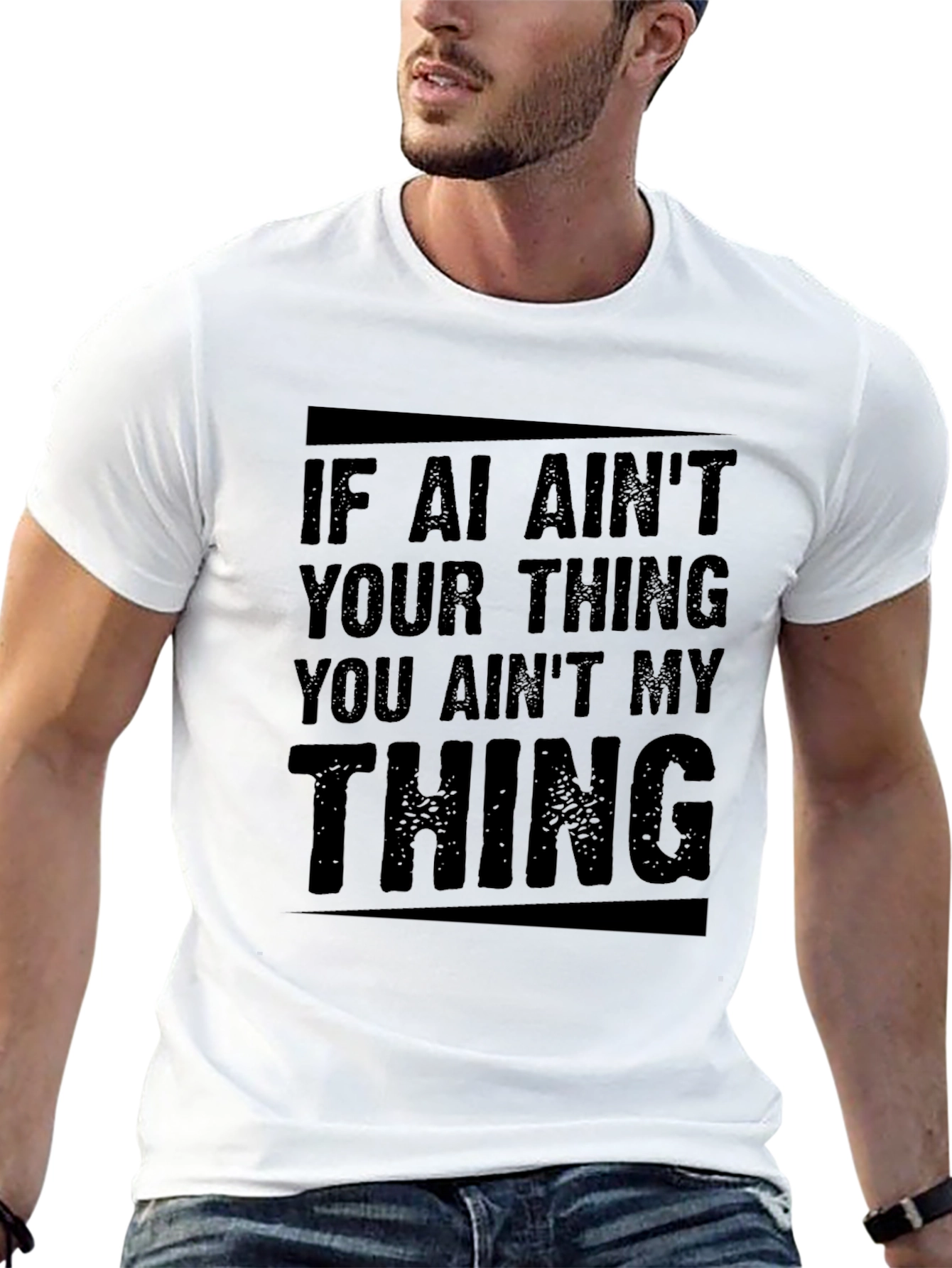 AI Aint Your Thing Graphic T-Shirt