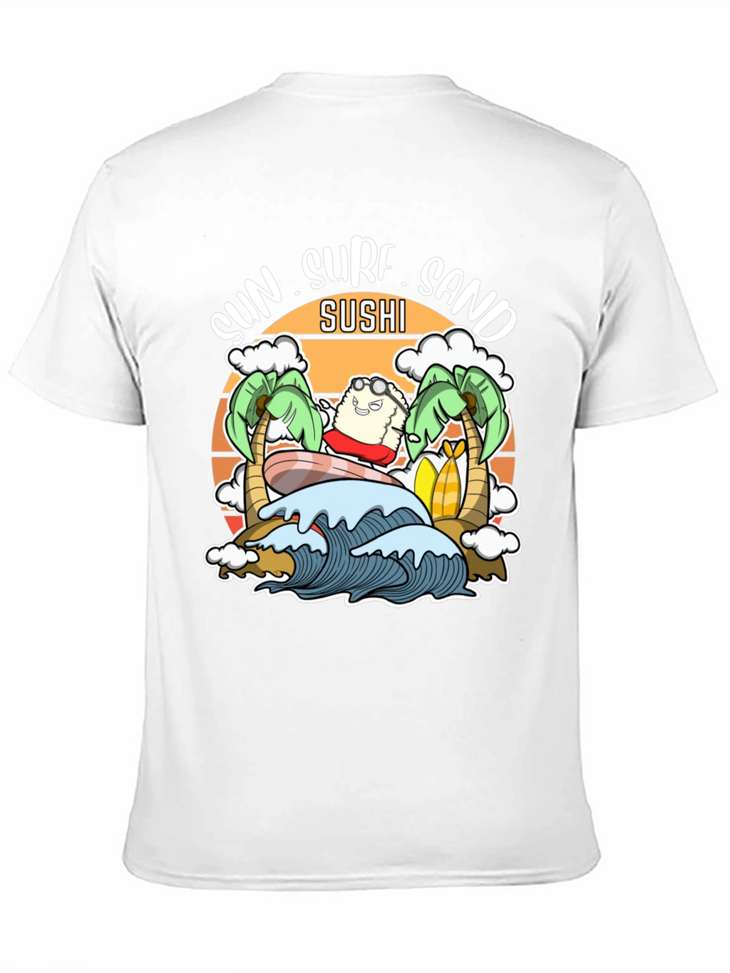 Sun Surf Sand Sushi T-Shirt