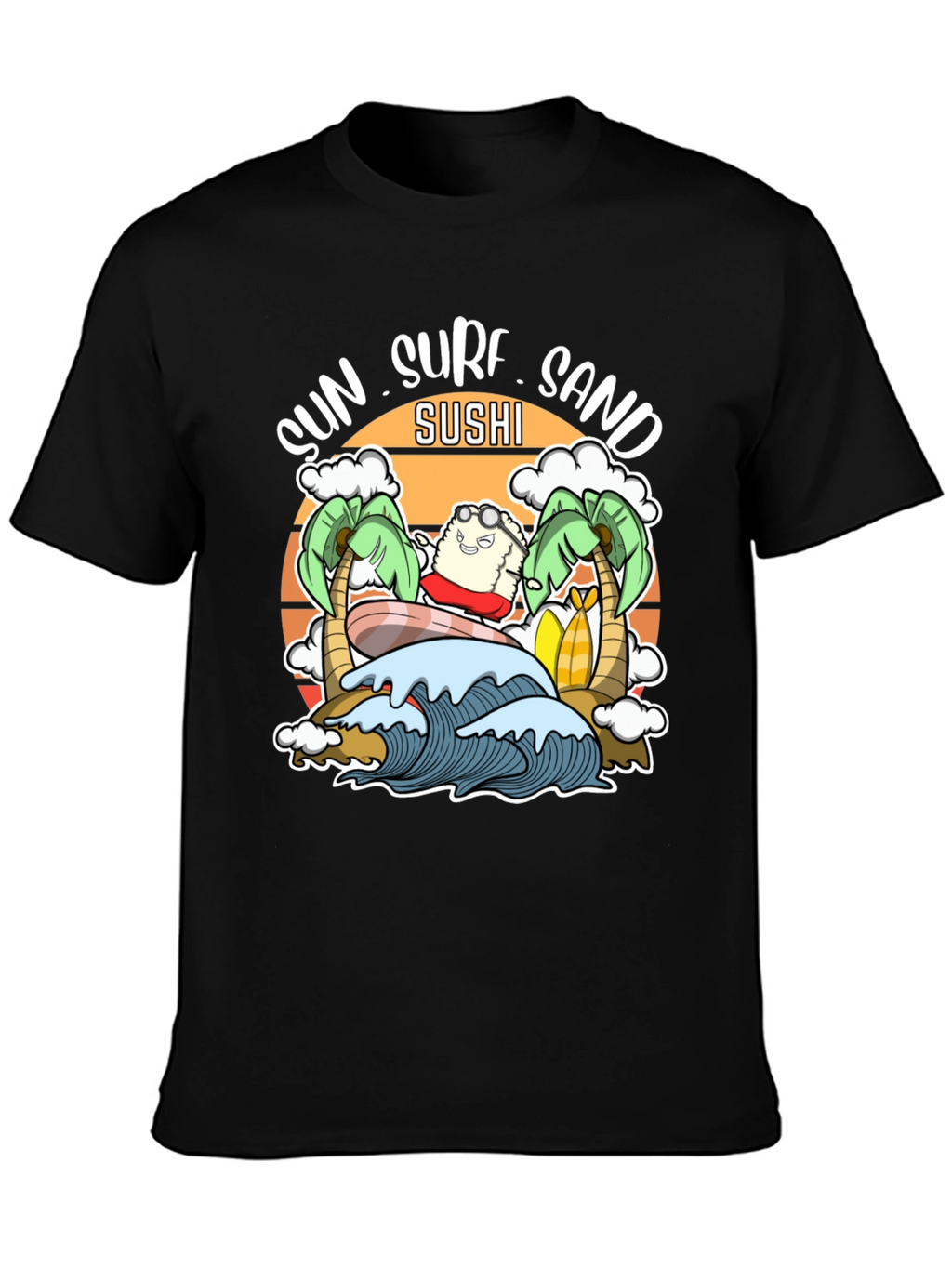 Sun Surf Sand Sushi T-Shirt