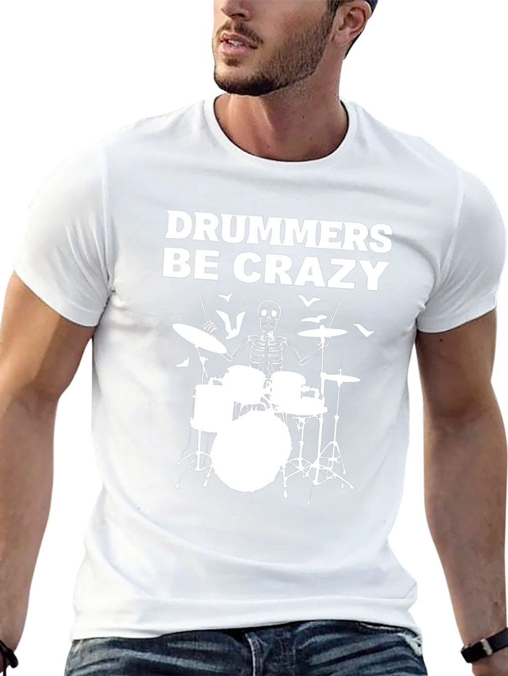 Drummers Be Crazy T-Shirt
