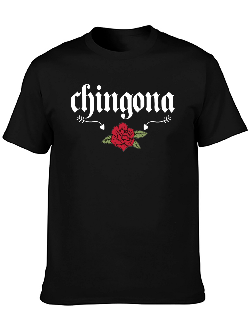 Chingona Rose Graphic Tee - Bold & Stylish