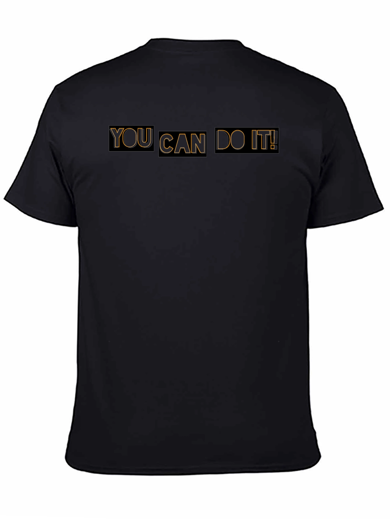 Motivational T-Shirt: You Can Do It!