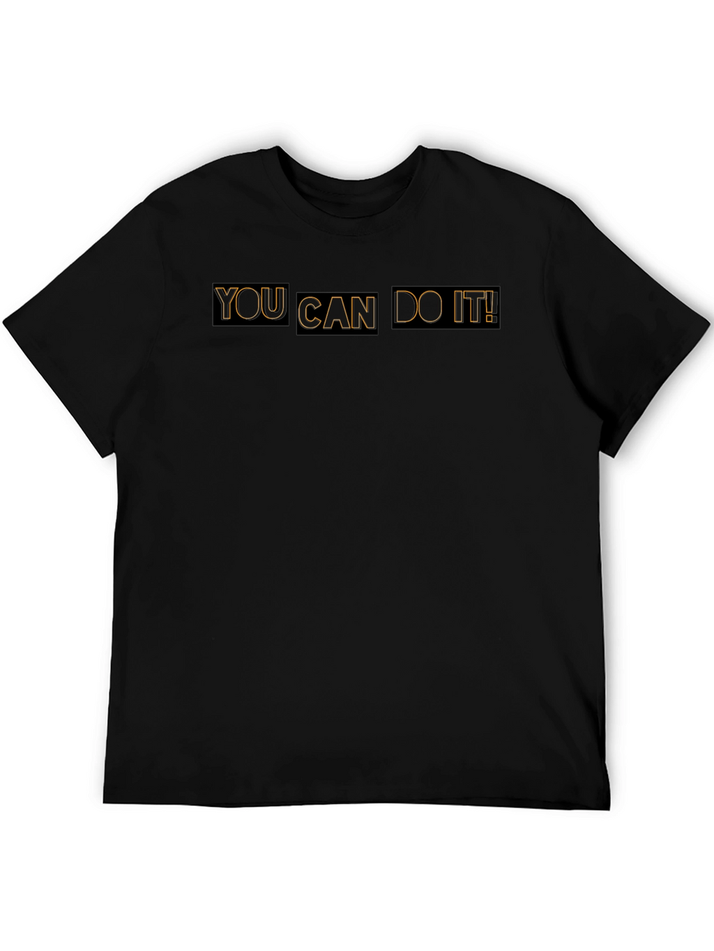 Motivational T-Shirt: You Can Do It!