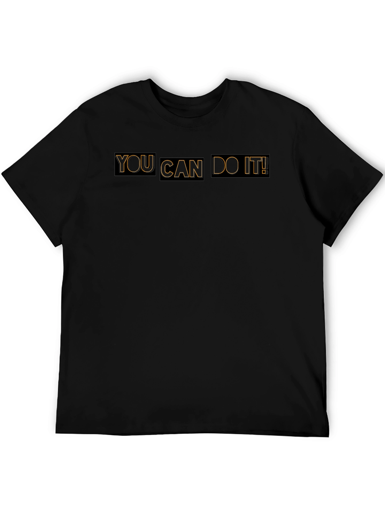 Motivational T-Shirt: You Can Do It!
