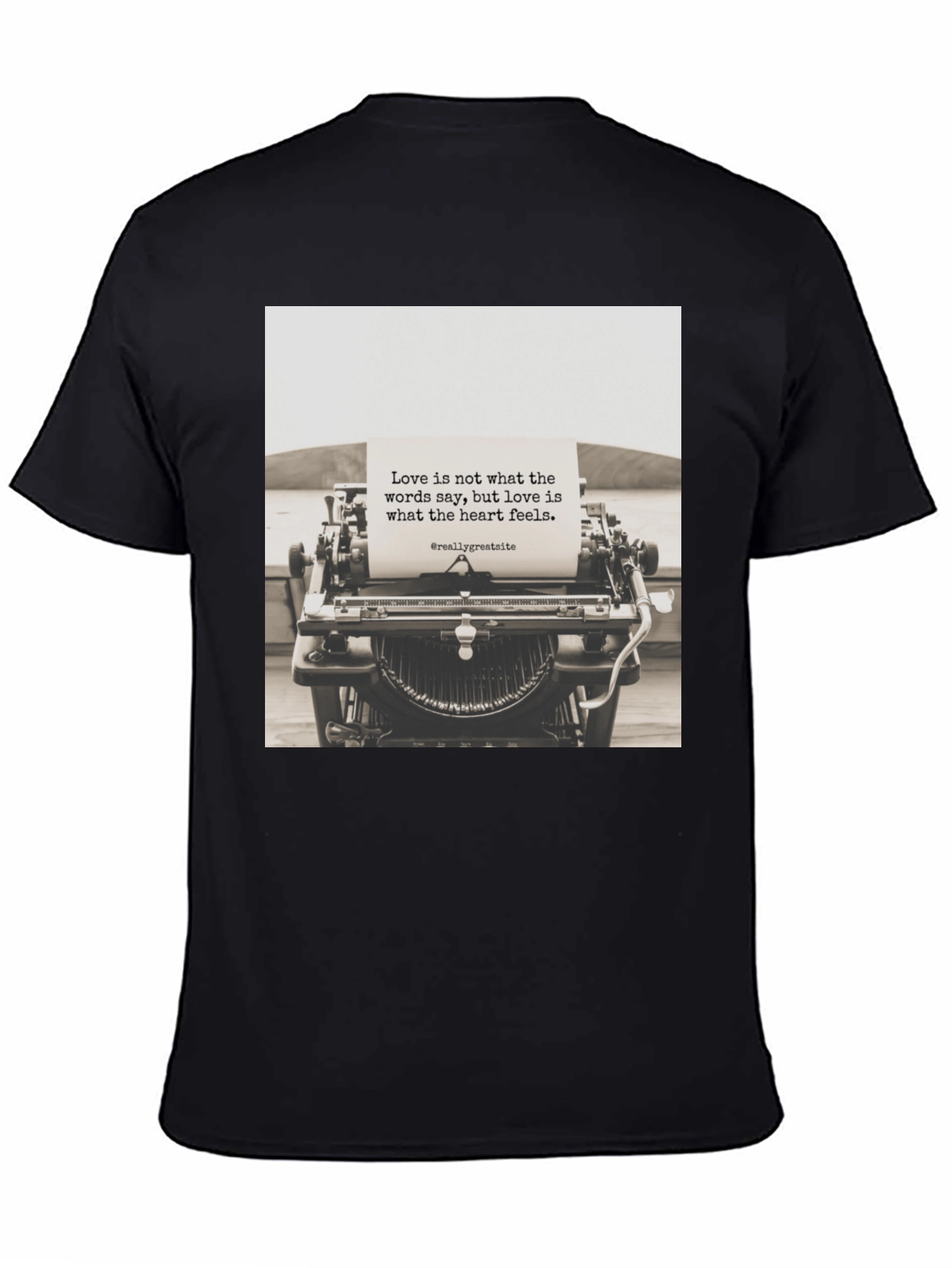 Love Quote Typewriter T-Shirt - Heart Feels Graphic Tee