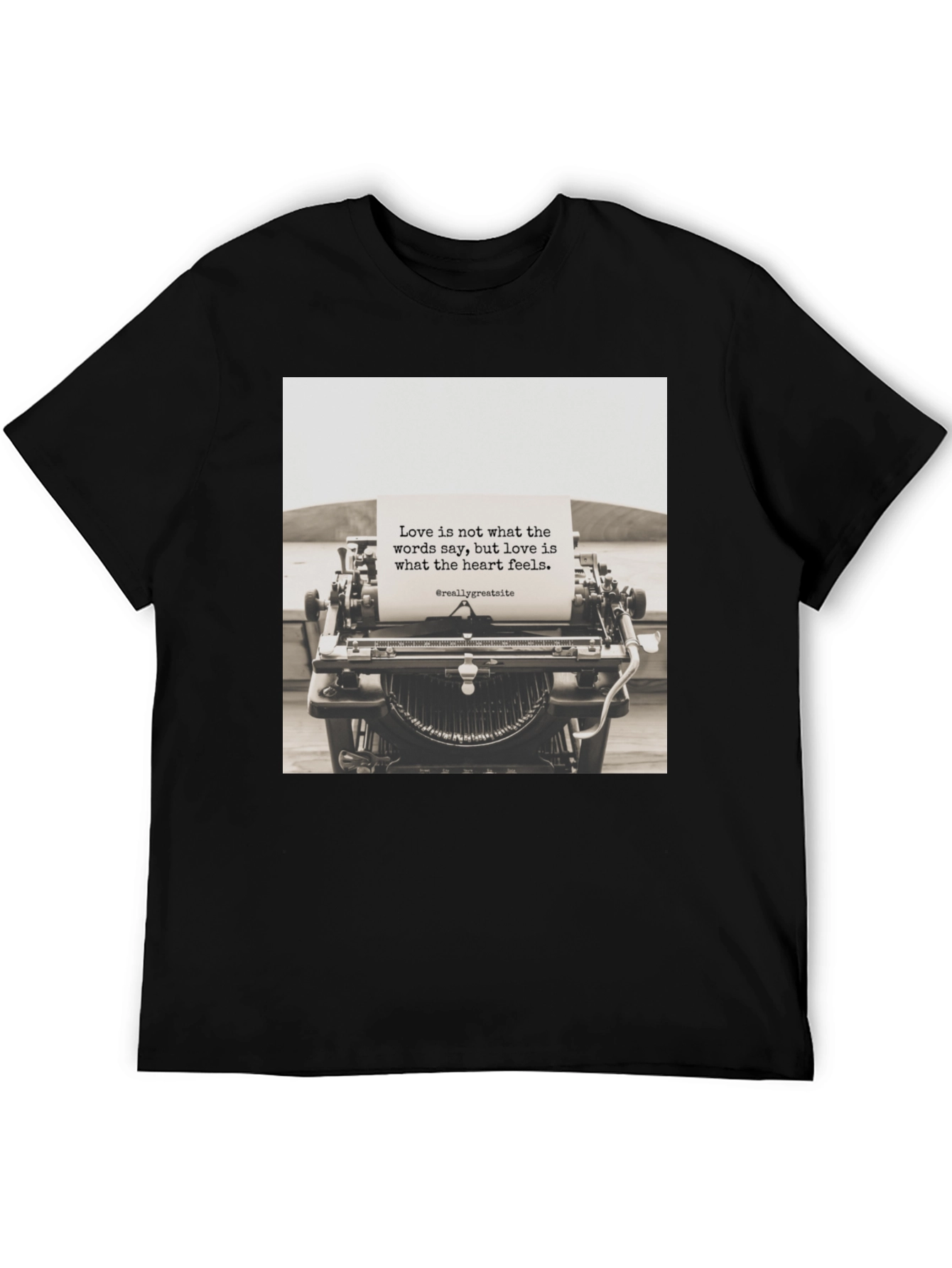 Love Quote Typewriter T-Shirt - Heart Feels Graphic Tee