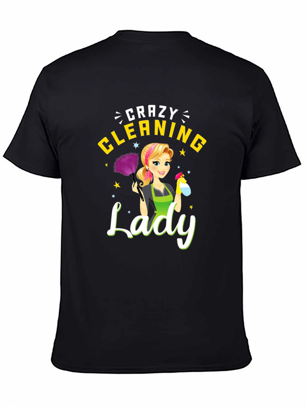 Crazy Cleaning Lady Graphic Tee