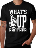 Whats Up Brother T-Shirt