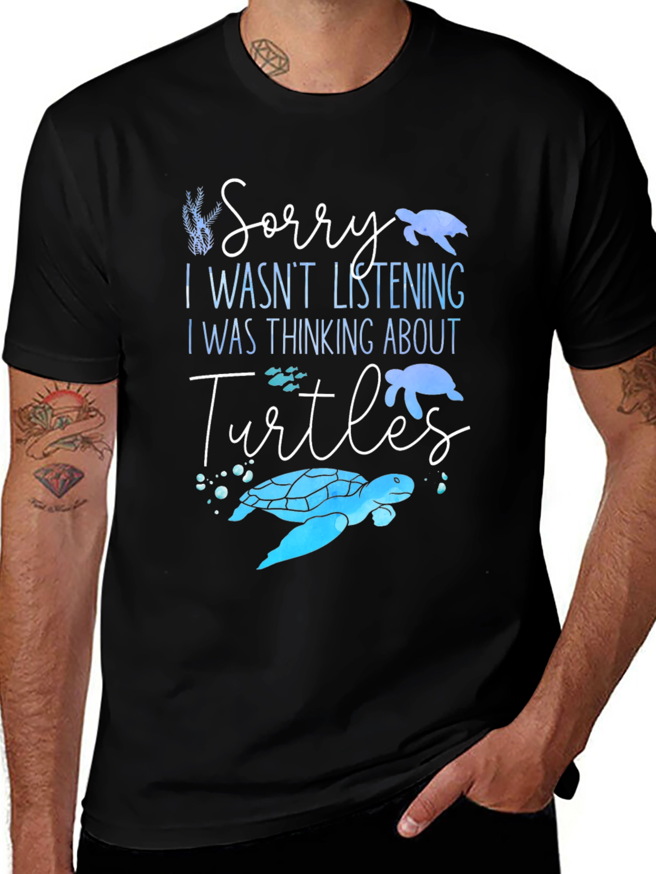 Turtle Lover T-Shirt - Sorry I Wasnt Listening